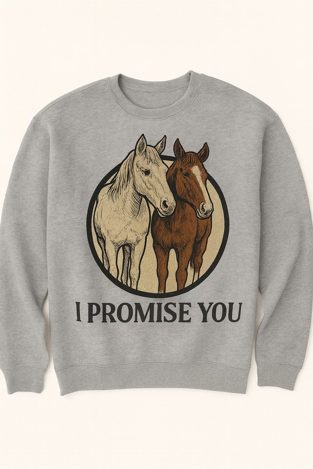 "I PROMISE YOU"- THE BABIES- SWEATSHIRT