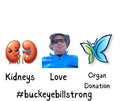 Buckeye Bill Kidney Donation Shirts