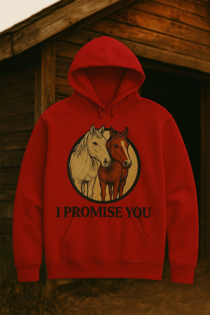 "I PROMISE YOU"- THE BABIES- HOODIE