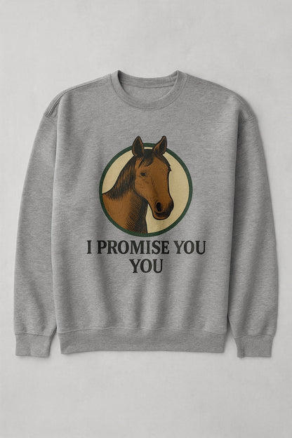 "I PROMISE YOU"-  KIRINA- SWEATSHIRT