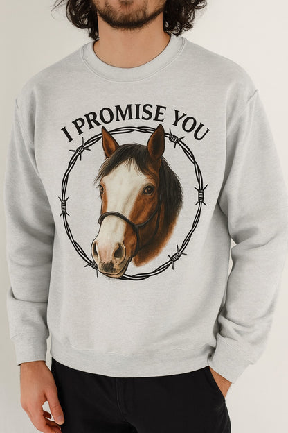 "I PROMISE YOU"- CLYDE- SWEATSHIRT