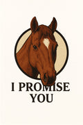 "I PROMISE YOU"- ROE- T-SHIRT